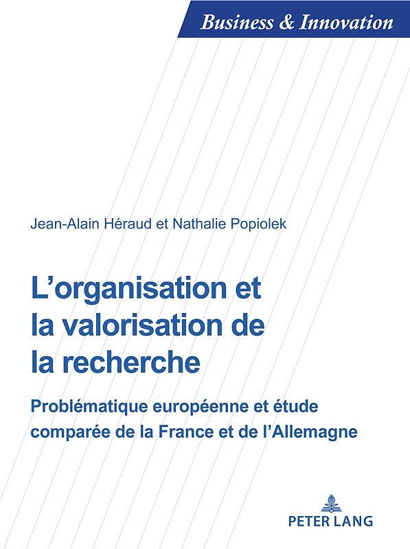 L’organisation et la valorisation de la recherche