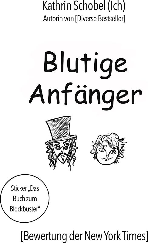 Blutige Anfänger