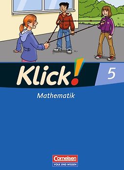 Klick! Mathematik - Mittel-/Oberstufe - Östliche Bundesländer und Berlin / 5. Schuljahr - Schülerbuch