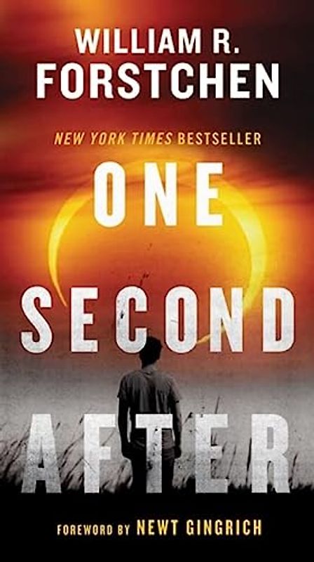 One Second After - William R. Forstchen