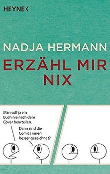 Erzähl mir nix