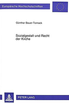 Sozialgestalt und Recht in der Kirche
