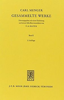 Gesammelte Werke / Grundsätze der Volkswirtschaftslehre (1871)