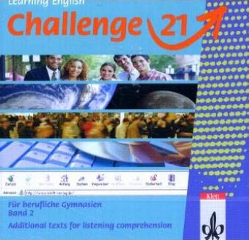 Challenge 21. Englisch für berufliche Gymnasien / Additional Texts for Listening Comprehension. CD