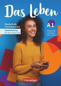 Das Leben - Deutsch als Fremdsprache - Allgemeine Ausgabe - A1: Gesamtband