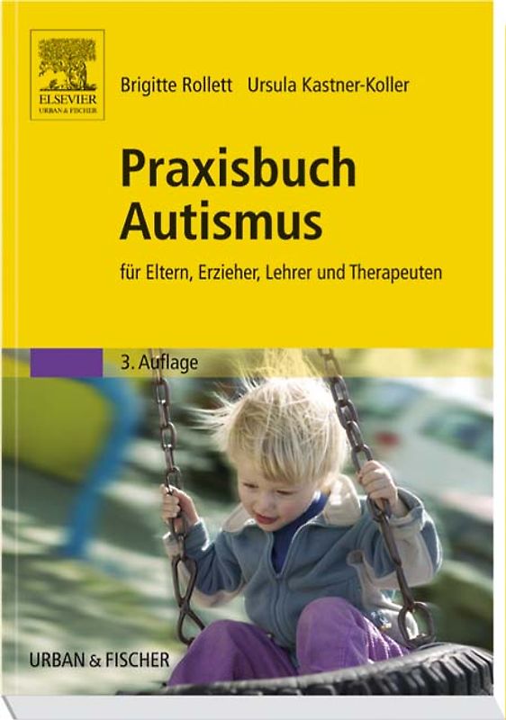 Praxisbuch Autismus