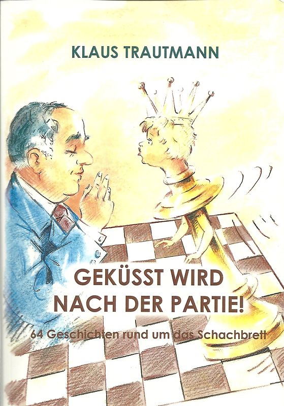 Geküsst wird nach der Parie!