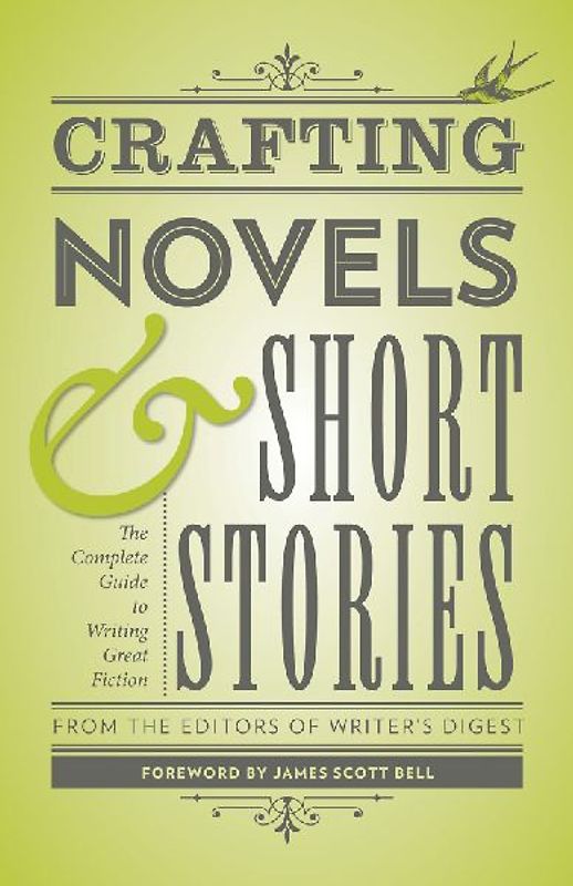Crafting Novels & Short Stories