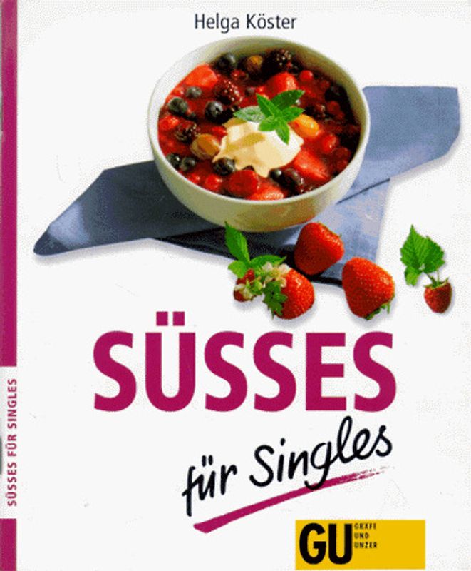 Süsses für Singles - leicht gemacht. Süsses für Naschkatzen, zum Sattessen oder als Dessert. Das macht man auch für sich alleine!