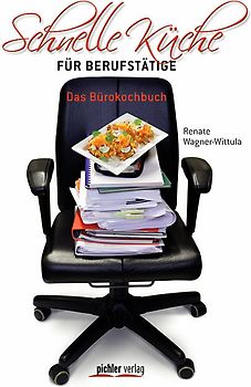 Schnelle Küche für Berufstätige