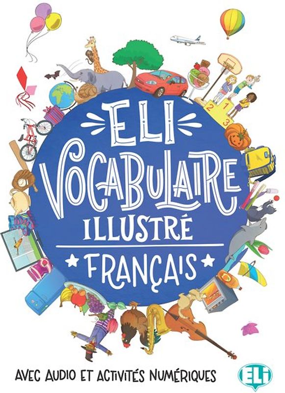 ELI Vocabulaire illustré français