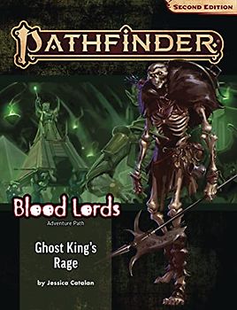 Pathfinder Adventure Path: Ghost King's Rage