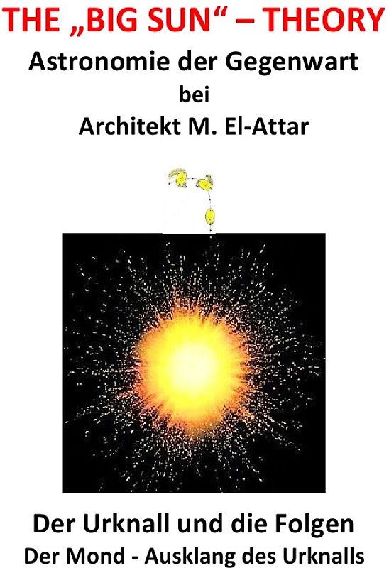 The "Big Sun" - Theory