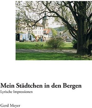 Mein Städtchen in den Bergen