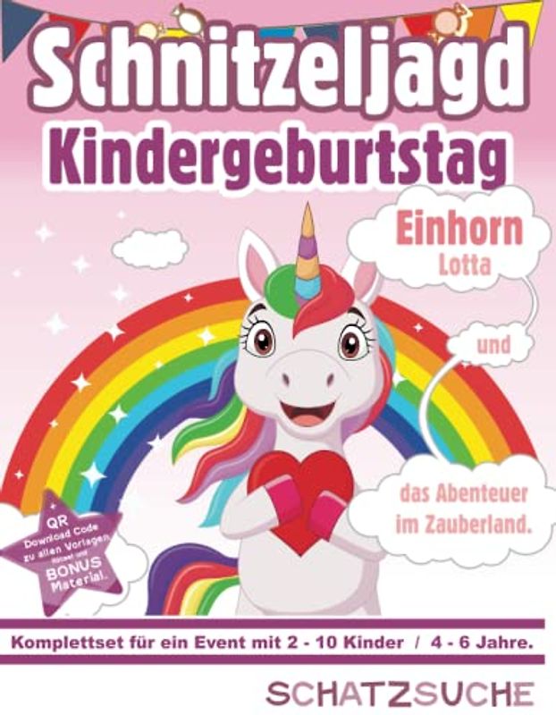 Schnitzeljagd Kindergeburtstag: Einhorn Lotta und das Abenteuer im Zauberland: Schatzsuche Komplettset mit Schatzkarte, Rätsel, Einladungen, Urkunden u.v.m. Einhornparty für 2-10 Kinder | ab 4 Jahre