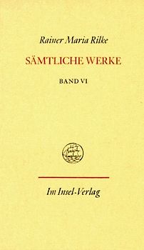 Sämtliche Werke / Malte Laurids Brigge