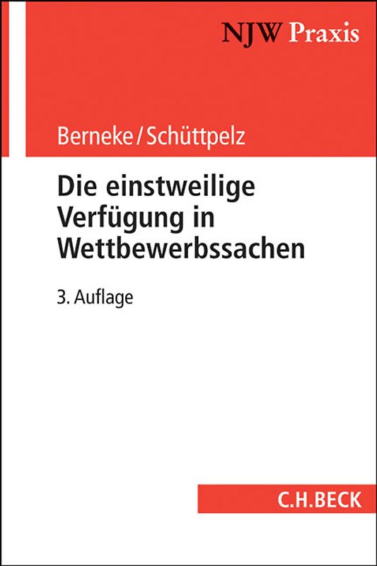 Die einstweilige Verfügung in Wettbewerbssachen