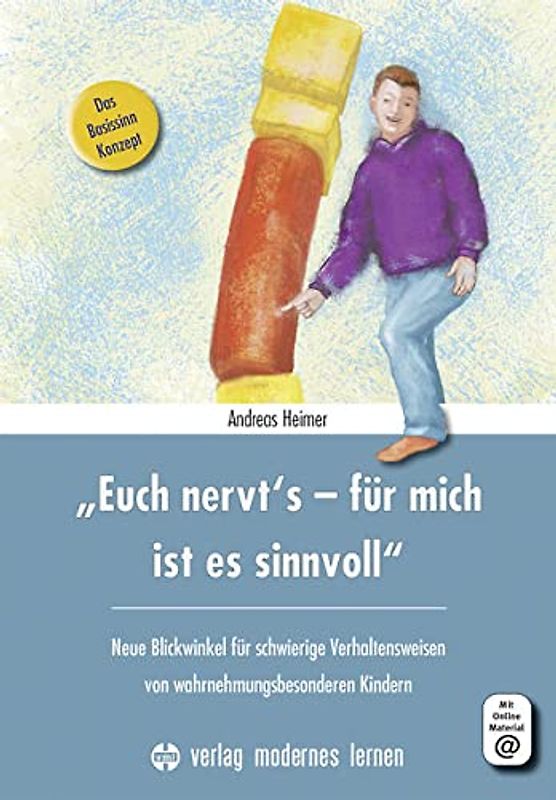"Euch nervt's - für mich ist es sinnvoll"