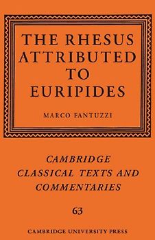 The Rhesus Attributed to Euripides
