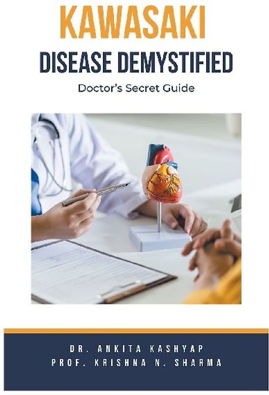 Kawasaki Disease Demystified