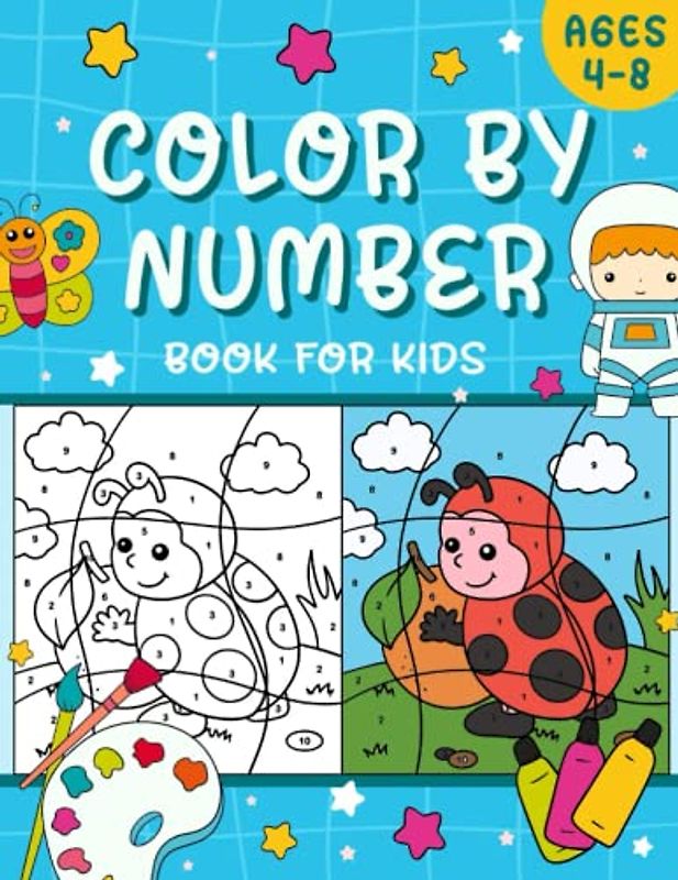 Color By Number Book For Kids Ages 4-8: Cute Animals, Dinosaurs and other designs for Kids
