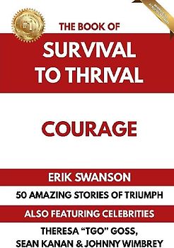 The Book of Survival to Thrival - Courage