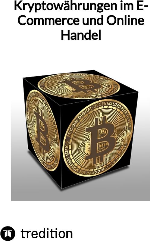 Kryptowährungen im E-Commerce und Online Handel