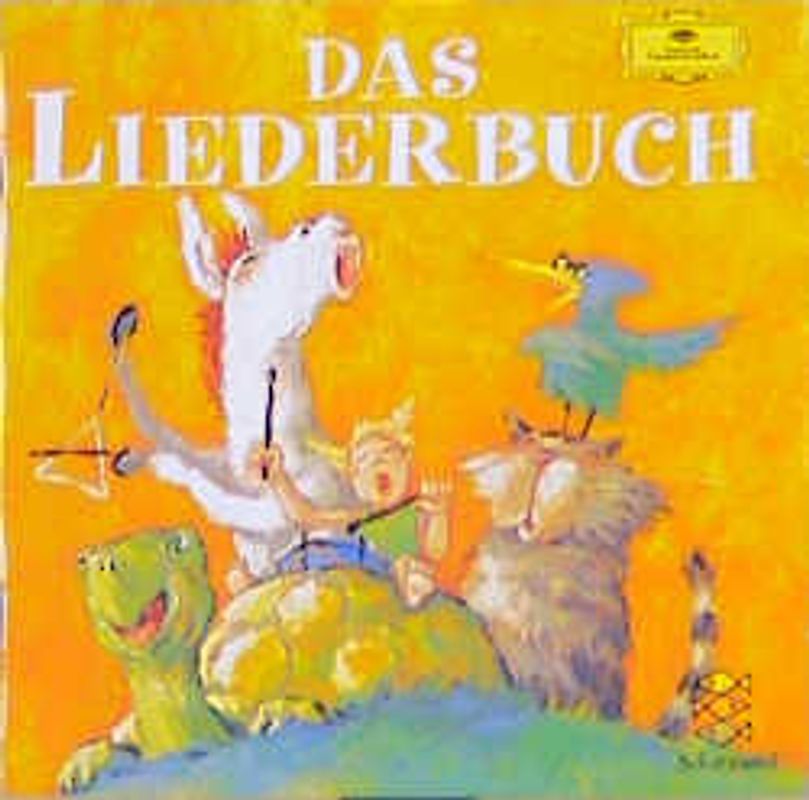 Das Liederbuch. Die beliebtesten Kinderlieder