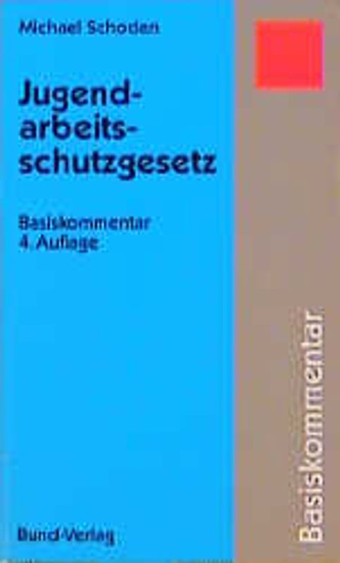 Jugendarbeitsschutzgesetz