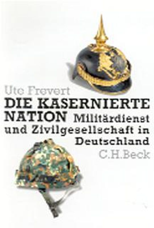 Die kasernierte Nation