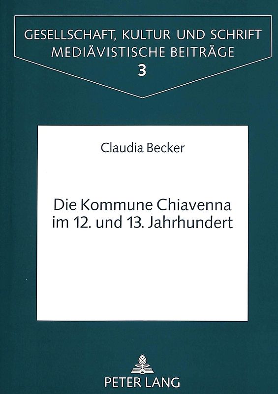 Die Kommune Chiavenna im 12. und 13. Jahrhundert