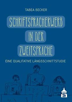Schriftspracherwerb in der Zweitsprache