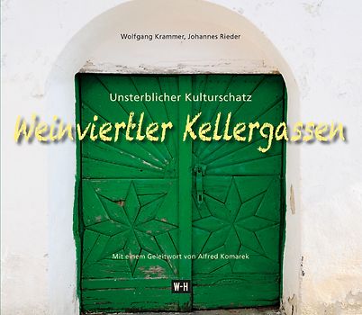 Weinviertler Kellergassen