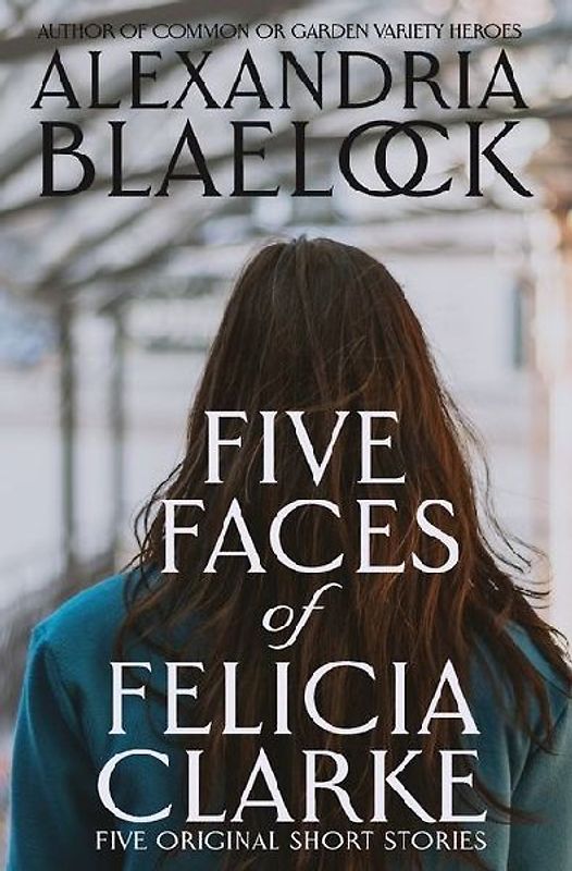 Five Faces of Felicia Clarke