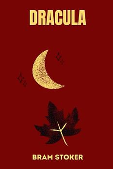 dracula by Bram Stoker