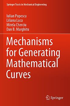 Mechanisms for Generating Mathematical Curves