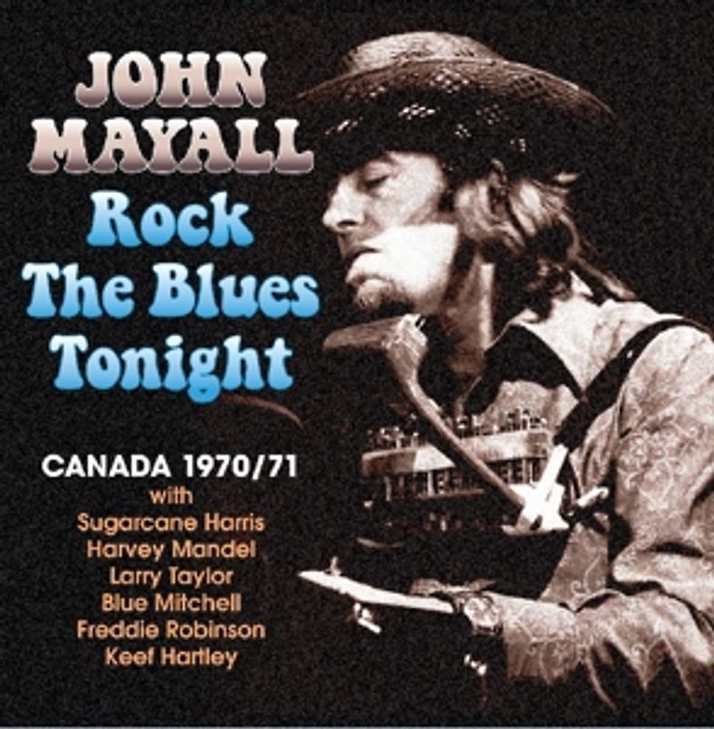 Mayall,John - Rock The Blues Tonight [2 CDs]