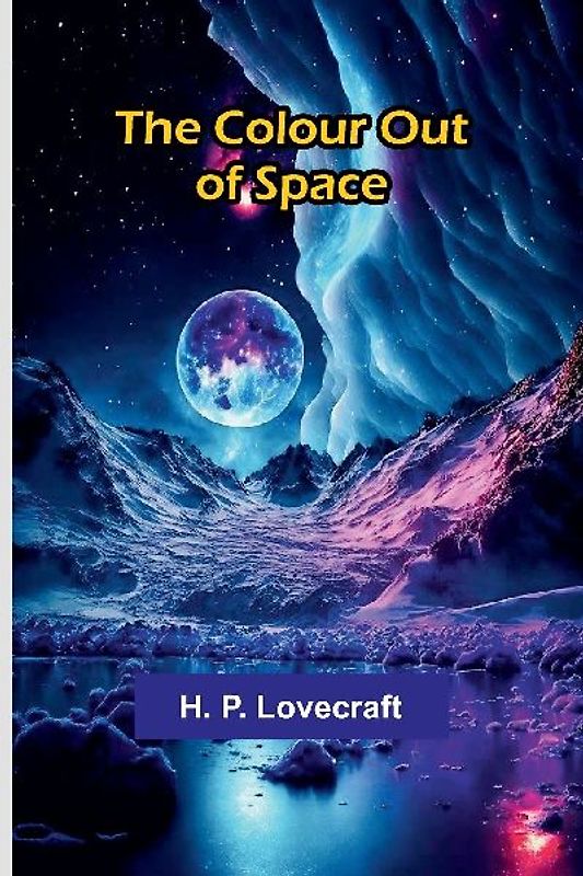 The Colour Out Of Space