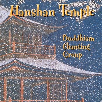 Buddhism Chanting Group - Hanshan Temple