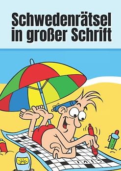 Schwedenrätsel in großer Schrift: Kreuzworträtsel für Erwachsene