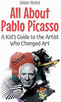 All About Pablo Picasso