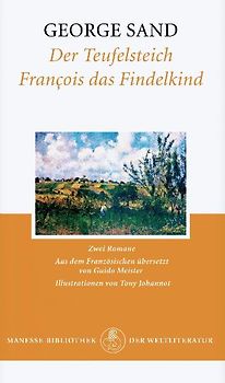 Der Teufelsteich. François das Findelkind
