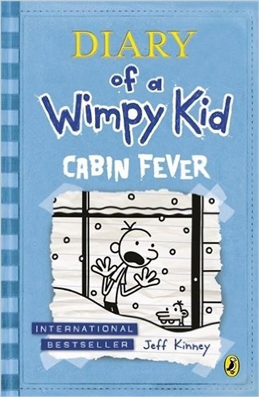 Diary of a Wimpy Kid: Book 6 - Cabin Fever - Jeff Kinney