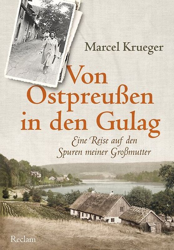 Von Ostpreußen in den Gulag