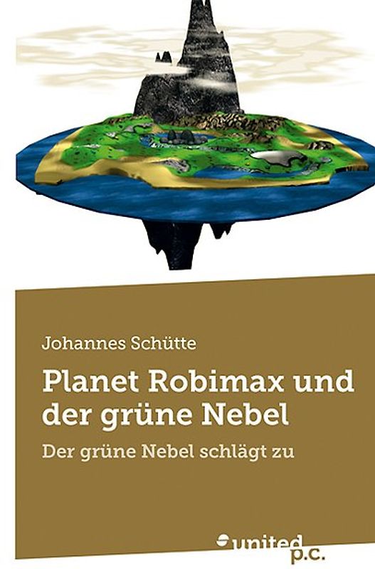 Planet Robimax und der grüne Nebel