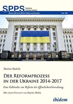 Der Reformprozess in der Ukraine 2014-2017