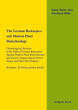 The German Beekeepers and Modern Plant Biotechnology