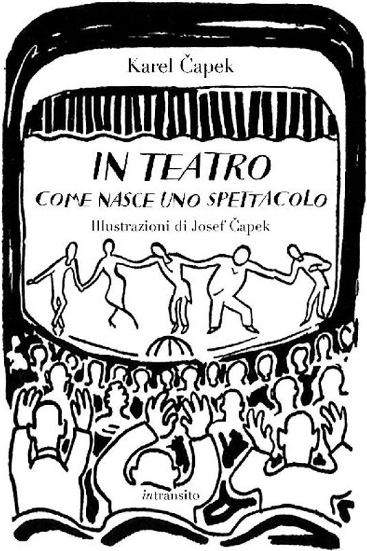 In teatro. Come nasce uno spettacolo