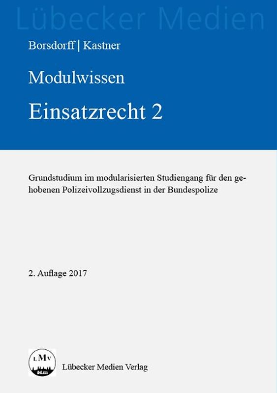 Modulwissen Einsatzrecht 2