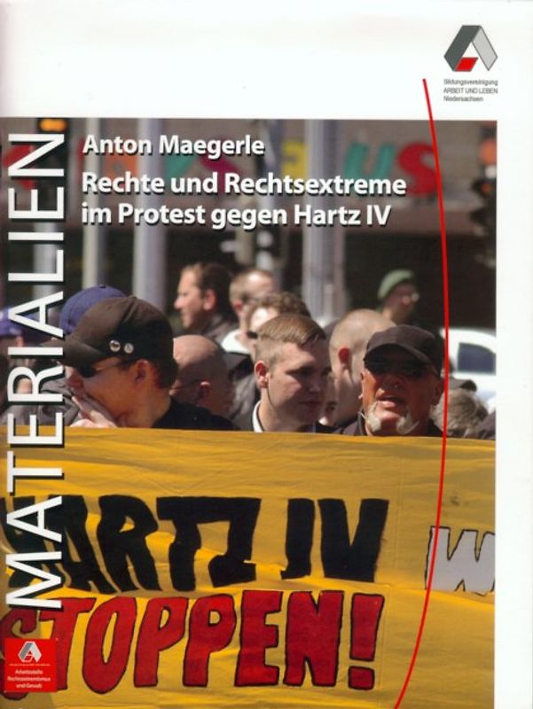 Rechte und Rechtsextreme im Protest gegen Hartz IV